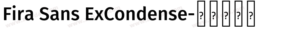 Fira Sans ExCondense字体转换